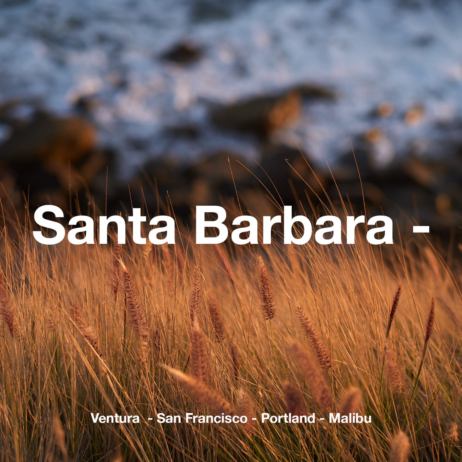 “ADVENTURE × SANTA BARBARA”